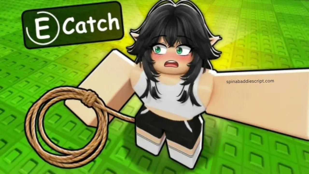 Catch a Baddie Script